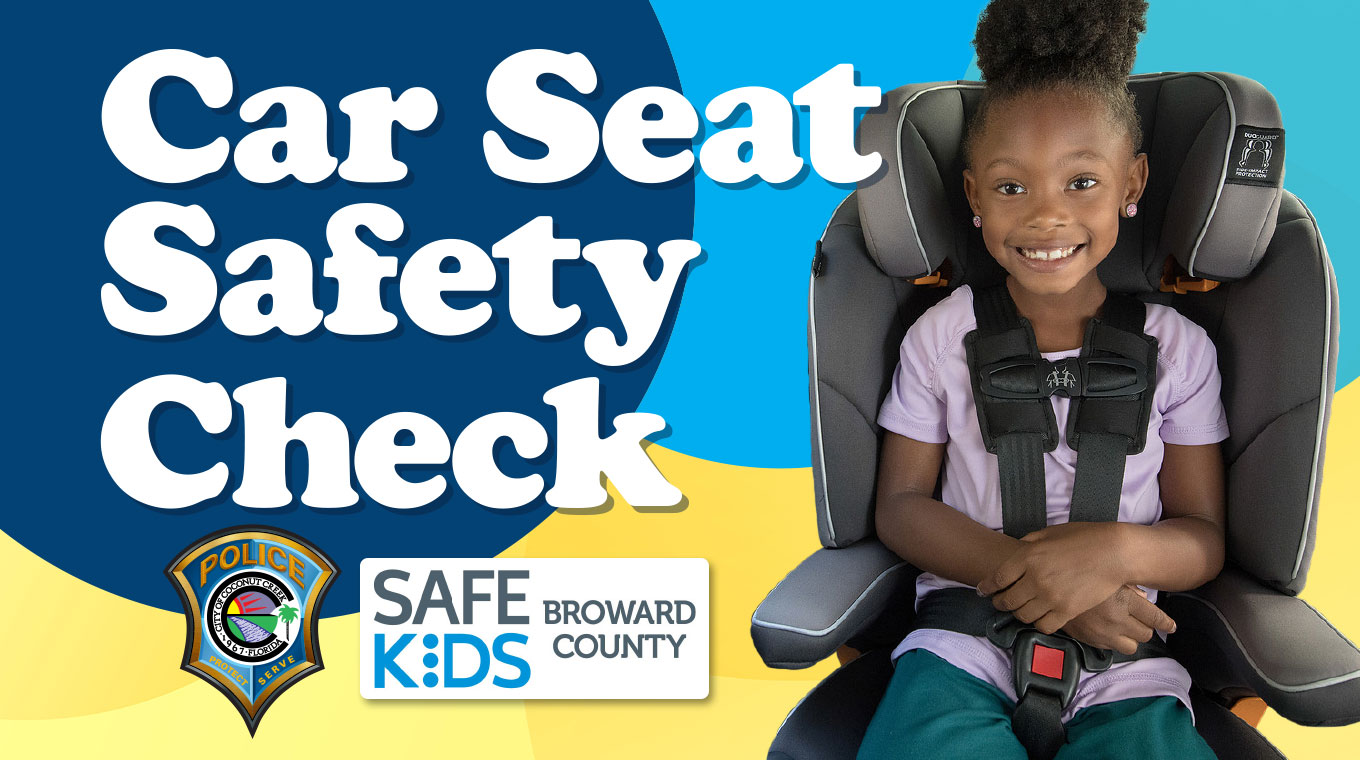 Coconut Creek Car Seat Safety Check