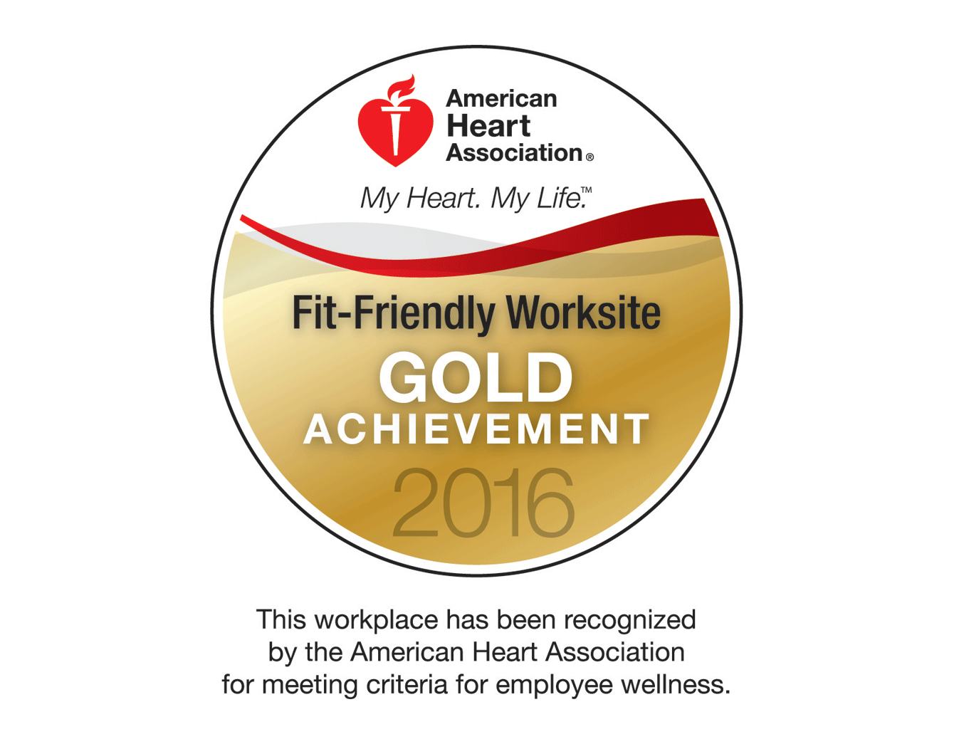 2016 American Heart Assc Gold Award 2016 American Heart Assc Gold Award